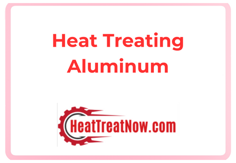 heat treating aluminum